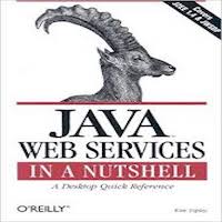 Java Web Services in a Nutshell by Kim Topley PDF Download