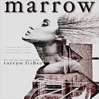 Marrow by Tarryn Fisher PDF Download
