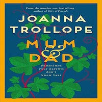 Mum & Dad by Joanna Trollope PDF Download