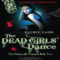 The Dead Girls' Dance by Rachel Caine