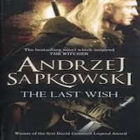 The Last Wish by Andrzej Sapkowski PDF Download