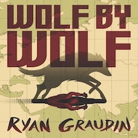 Wolf by Wolf by Ryan Graudin