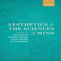 Aesthetics and the Sciences of Mind by Greg Currie PDF Download