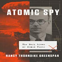 Atomic Spy by Nancy Thorndike Greenspan PDF Download