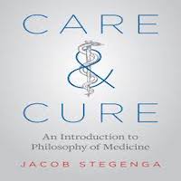 Care and Cure by Jacob Stegenga PDF Download
