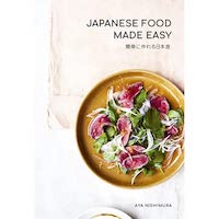 Japanese Food Made Easy by Aya Nishimura PDF Download