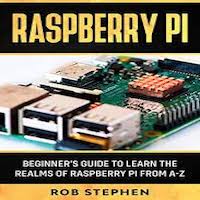 Raspberry Pi by Rob Stephen PDF Download