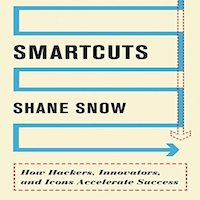 Smartcuts by Shane Snow PDF Download