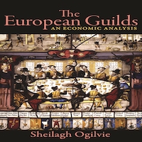The European Guilds by Sheilagh Ogilvie PDF Download