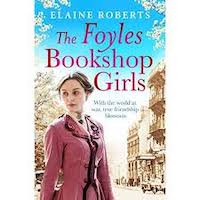 The Foyles Bookshop Girls by Elaine Everest PDF Download