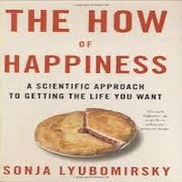 The How of Happiness by Sonja Lyubomirsky PDF Download