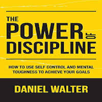 The Power of Discipline by Walter Daniel PDF Download