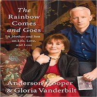 The Rainbow Comes and Goes by Anderson Cooper PDF Download