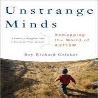 Unstrange Minds by Roy Richard Grinker PDF Download