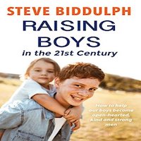 Raising Boys in the 21st Century by Steve Biddulph PDF Download