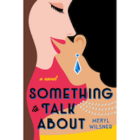 Something to Talk About by Meryl Wilsner PDF Download
