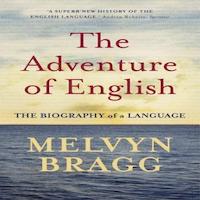 The Adventure of English by Melvyn Bragg PDF Download