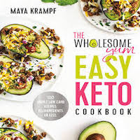 The Wholesome Yum Easy Keto Cookbook by Maya Krampf PDF Download