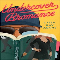 Undercover bromance by lyssa kay adams PDF Download