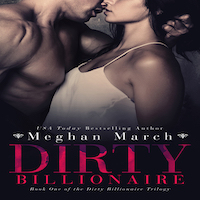 Dirty Billionaire by Meghan March PDF Download