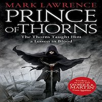 Prince of Thorns by Mark Lawrence PDF Download