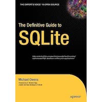 The Definitive Guide to SQLite by Mike Owens PDF Download