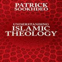 Understanding Islamic Theology by Sookhdeo Patrick PDF Download