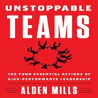 Unstoppable Teams by Alden Mills PDF Download
