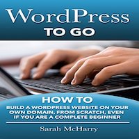 WordPress To Go by Sarah McHarry PDF Download