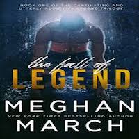 The Fall of Legend by Meghan March PDF Download