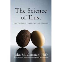 The Science of Trust by Gottman John PDF Download