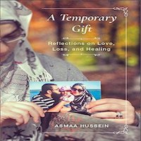 A Temporary Gift by Asmaa Hussein