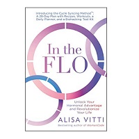 Download In the FLO by Alisa Vitti PDF
