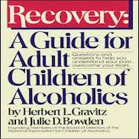 Recovery by Herbert L. Gravitz and Julie D. Bowden