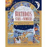 The Power of Birthdays, Stars & Numbers by Saffi Crawford
