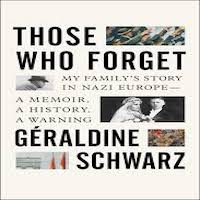 Those Who Forget by Geraldine Schwarz PDF Download