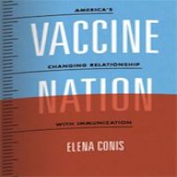 Vaccine Nation by Elena Conis