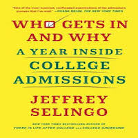 Who Gets In and Why by Jeffrey Selingo