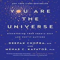 You Are The Universe by Deepak Chopra
