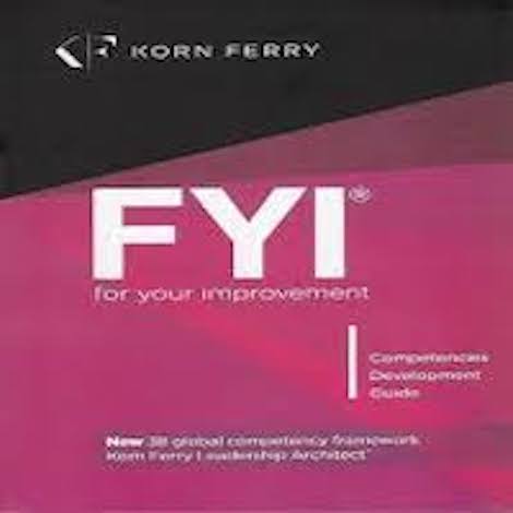 FYI- For Your Improvement by Michael M. Lombardo 6th Edition