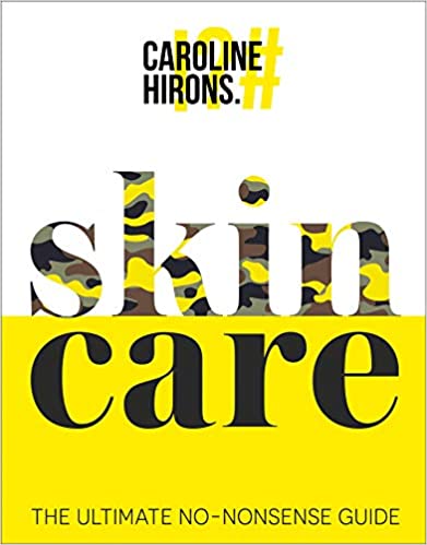Skincare by Caroline Hirons PDF