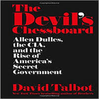 The Devil’s Chessboard by David Talbot