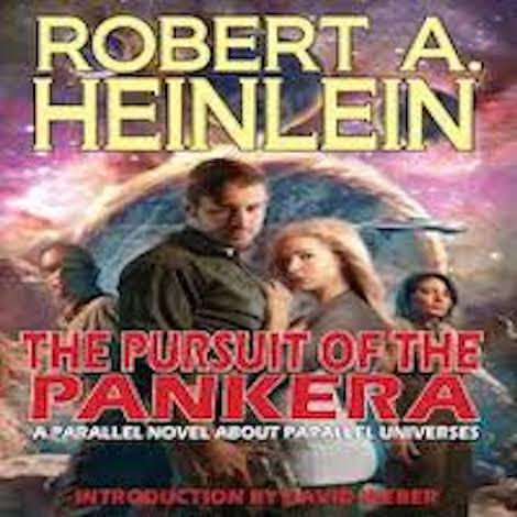 The Pursuit of the Pankera by Robert A. Heinlein