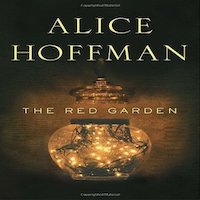 The Red Garden by Alice Hoffman