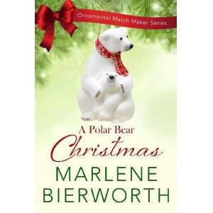 A Polar Bear Christmas by Marlene Bierworth