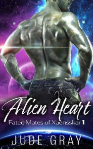 Alien Heart by Jude Gray