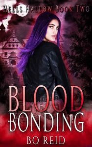 Blood Bonding by Bo Reid