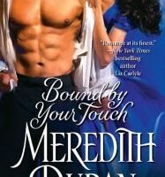 Bound By Your Touch by Meredith Duran