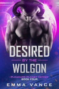 Desired By the Wolgon by Emma Vance