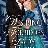 Desiring a Forbidden Lady by Lucy Langton